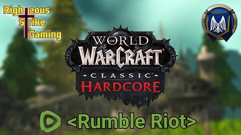 Hardcore WoW - Rumhealbot - Rumble Guild <Rumble Riot>