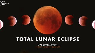 LIVE! Total Lunar Eclipse!