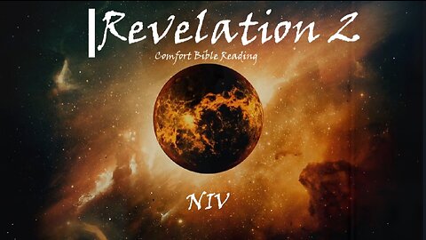 Revelation Chapter 2: Reading the Book of Revelation ( NIV )