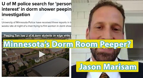 Jason Marisam - Minnesota's Dorm Room Peeper?