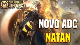 NOVO HERÓI NATAN • VEJA AGORA AS HABILIDADES | MLBB