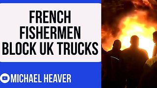 French Fishermen BLOCK British Trucks