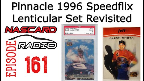 Pinnacle 1996 Speedflix Lenticular Set Revisited - Episode 161