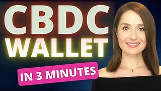CBDC Explained: What Is a CBDC Wallet?