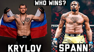 UFC Fight Night| Krylov Vs Spann Picks