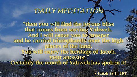 Guided Meditation -- Isaiah 58 verse 14