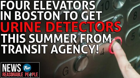 Boston Agency Launching Pilot Program for Urine Detection Sensors in Elevators