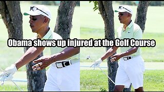 Obama shows up injured at the Golf Course