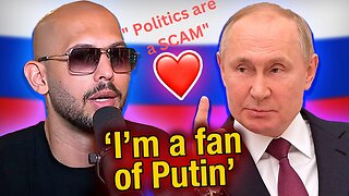 Andrew Tate and Putin on Western Politics SCAM