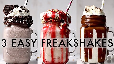 3 EASY FREAKSHAKES | milkshakes 3 ways | ASMR