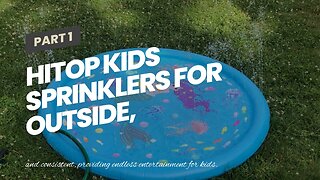 HITOP Kids Sprinklers for Outside, Splash Pad for Toddlers & Baby Pool 3-in-1 60" Water Toys Gi...