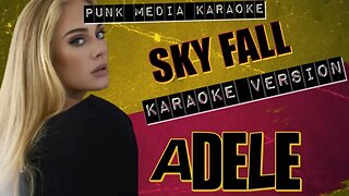 Adele - SkyFall (Karaoke Version) Instrumental - PMK