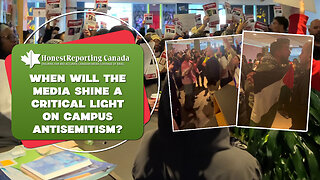 When Will The Media Shine a Critical Light on Campus Antisemitism?