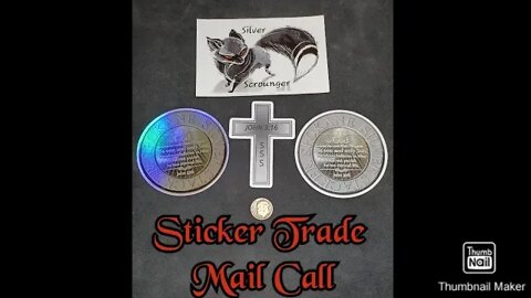 Sticker Trade Mail Call with Spokane Silver Stacker