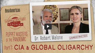 Puppet Masters of the Pandemic： Part 2. How The CIA and Global Oligarchy are Building the