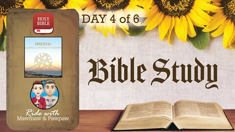 Bible Study - Equipping God’s People to Stand Firm: Ephesians - Day 4 of 6