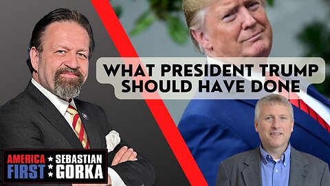 What President Trump should have done. Paul Kengor with Sebastian Gorka One on One