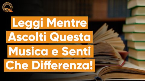 📚 Leggi Mentre Ascolti Questa Musica e Senti che Differenza!