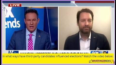 In what ways have third-party candidates influenced elections? Watch the video below: