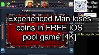 Experienced Man loses coins in FREE iOS pool game [4K] 🎱🎱🎱 8 Ball Pool 🎱🎱🎱