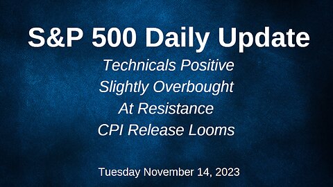 S&P 500 Daily Market Update for Tuesday November 14, 2023