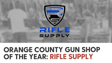 Orange County Gun Shop of the Year: Rifle Supply