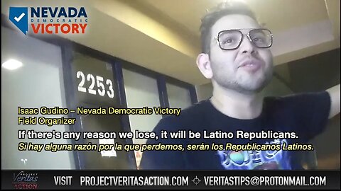 Project Veritas Exposes Nevada Dem Party Organizer Bashing Hispanic Voters