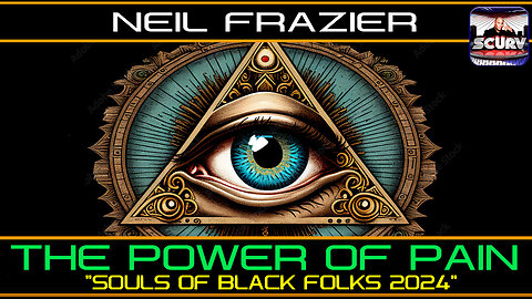 THE POWER OF PAIN: "SOULS OF BLACK FOLKS 2024"