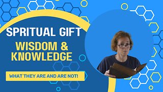 Gifts of the Holy Spirit: Words of Wisdom and Knowledge (and what they are NOT)