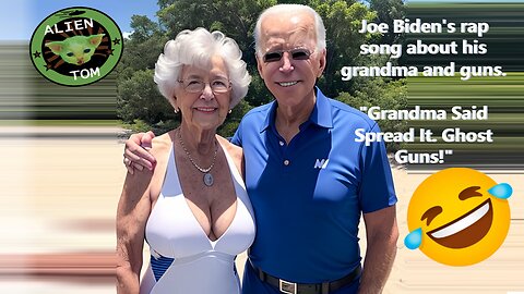 Joe Biden's rap song about his grandma and guns. "Grandma Said Spread It. Ghost Guns!"