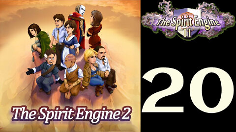 Let's Play The Spirit Engine 2 [20]