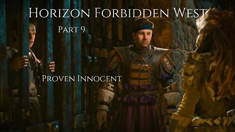 Horizon Forbidden West Part 9 : Proven Innocent
