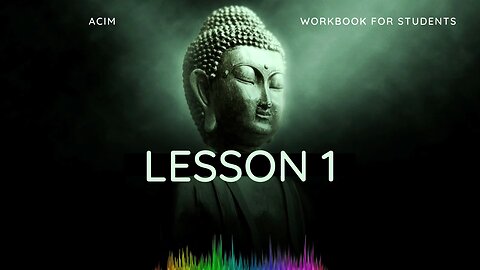 ACIM Lesson 1 A Journey To Peace | A Course In Miracles Workbook For Students