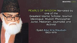 Famous Quotes |Syed Abul A'la Maududi|