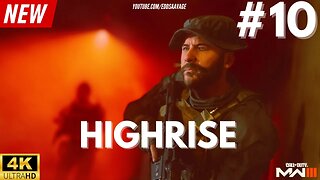🏢 HIGHRISE HEIST! MW3 | CoD Modern Warfare 3 Campaign #10 | Saavage Media