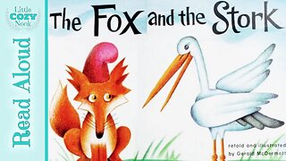 The Fox and the Stork - FABLES for Kids - READ ALOUD for Children