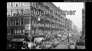 Hallelujah Corner - John Harris - Lux Radio Theatre South Africa