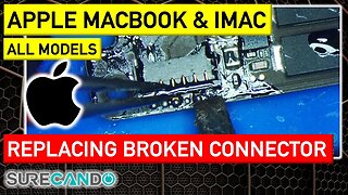 Revive Your Apple MacBook & iMac_ DIY Motherboard Connector Replacement Guide!