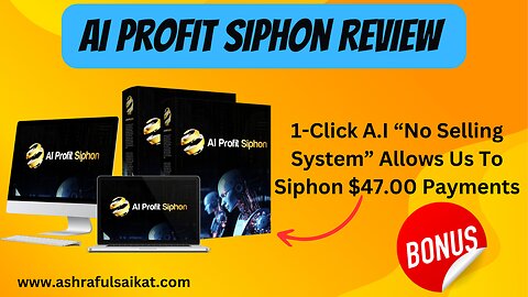 AI Profit Siphon Review ⚠️ Full OTO Details + Bonus — (App By Jason Fulton)
