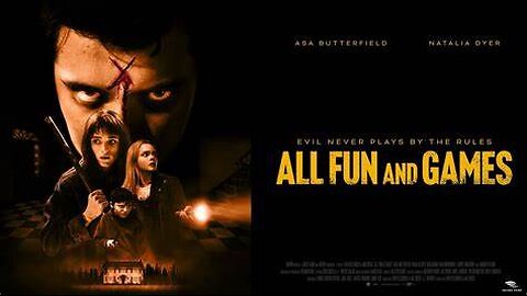 All Fun and Games (2023)