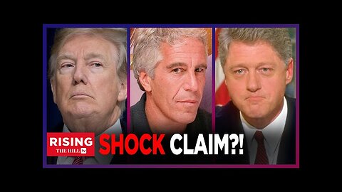 EPSTEIN SEX TAPES?:! Bill Clinton, Trump Linked to AGAIN To SEX PEST