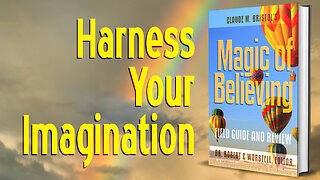 [Expectancy Factor] Harness Your Imagination - Claude M. Bristol