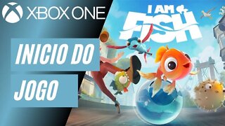 I AM FISH - INÍCIO DO JOGO (XBOX ONE)