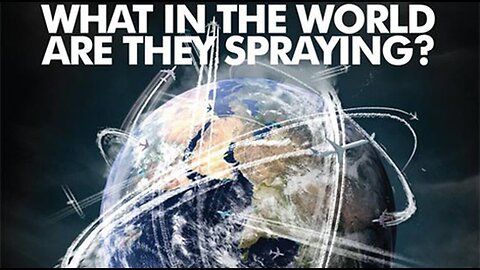 What In The World Are They Spraying? (2010 Full Documentary) [22.08.2023]
