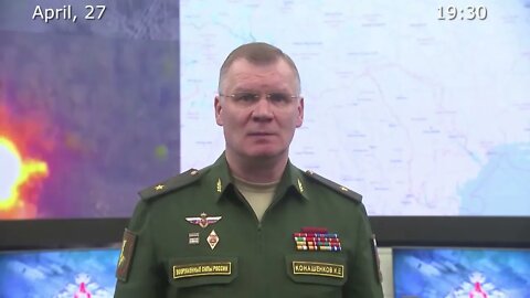 Russia's MoD April 27th Nightly Special Military Operation Status Update