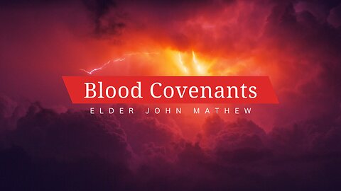 Blood Covenants