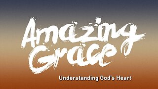 Freedom River Church - Sunday Live Stream - Understanding God's Heart