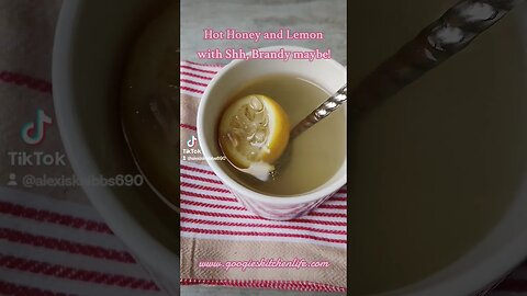 How to make my #hothoneyandlemon with #shhhhh #brandy is now on @googieskitchen6634. Sub TODAY. xxx