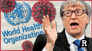 The WHO Pandemic Treaty is TERRIFYING and we all need to stop it | Redacted with Clayton Morris