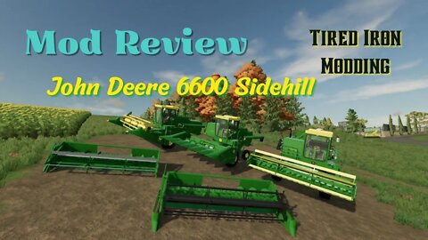 John Deere 6600 Sidehill / Mod Review / Tired Iron Modding / FS22 / LockNutz / PC